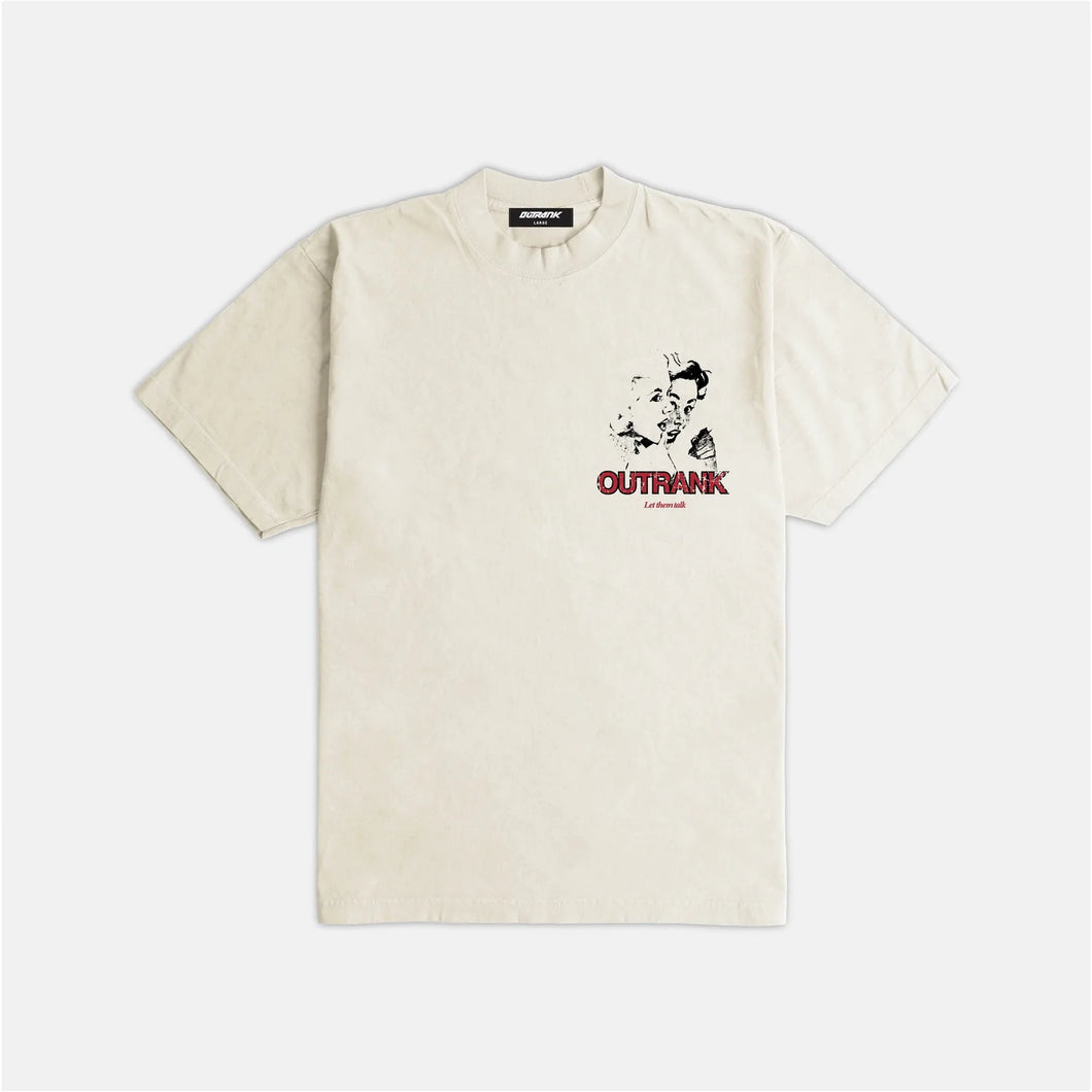 Outrank- Let Them Hate T- shirt