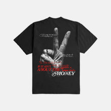 Load image into Gallery viewer, Outrank- About The Money T- shirt
